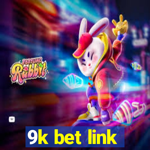 9k bet link